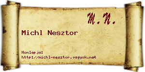 Michl Nesztor névjegykártya